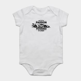 Fuelled by Passion Powered by Speed Baby Bodysuit